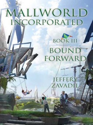 cover image of Mallworld, Incorporated: Bound Forward